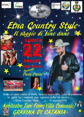 Sabato 22 luglio ore 21 a gravina saggio dell' "etna country style" 