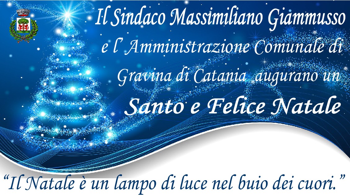 Gli auguri dell'Amministrazione di Gravina alla cittadinanza 