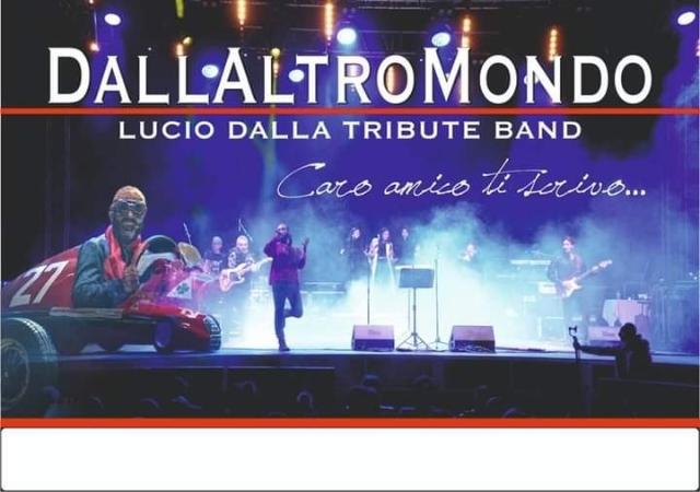 "Dallaltromondo" cover band di Lucio Dalla - ore 21 Anfiteatro Turi Ferro, parco Borsellino